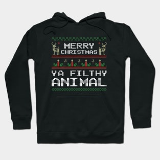 Christmas Ya Filthy Animal Hoodie